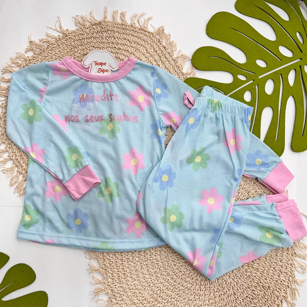 Inverno 2025 - Pijama Irmã Maior Floral "Acredite nos seus Sonhos - Azul e Rosa